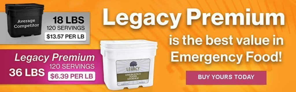 Legacy Banner - Compared to competitors, Legacy is the best value in emergency food